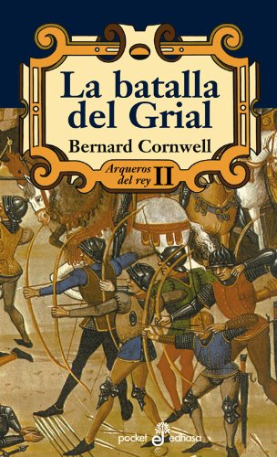 La batalla del grial (II) (bolsillo) (9788435017756) by Cornwell, Bernard