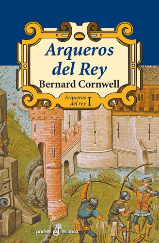 9788435018593: Arqueros del rey (I) (bolsillo)