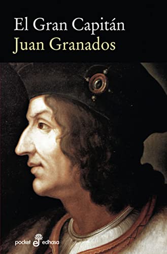 EL GRAN CAPITÁN - Juan GRANADOS