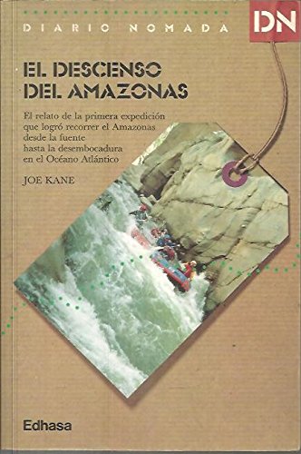 Imagen de archivo de El descenso del amazonas a la venta por Ammareal
