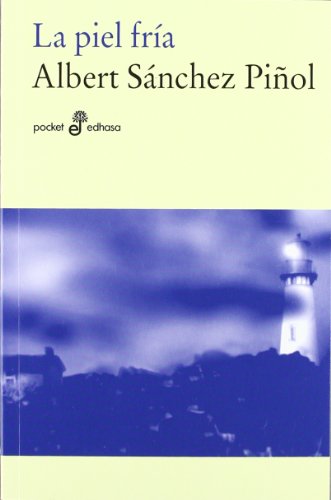 Imagen de archivo de La piel fra (Pocket) (Spanish EditioSnchez Piol, Albert a la venta por Iridium_Books