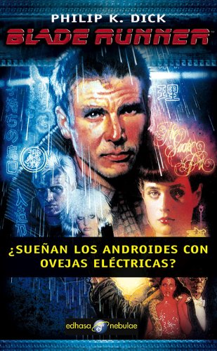 9788435020909: Blade runner suean los androides con ovejas el ctricas? (Nebulae)