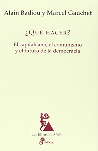 9788435027397: ¨Q£e hacer?: El capitalismo, el comunismo y el futuro de la democracia