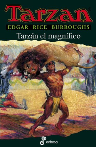 tarzan el magnifico de edgard rice burroughs -Libro- - Edgard Rice Burroughs