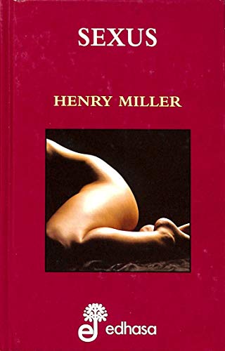 9788435033015: SEXUS HENRY MILLER