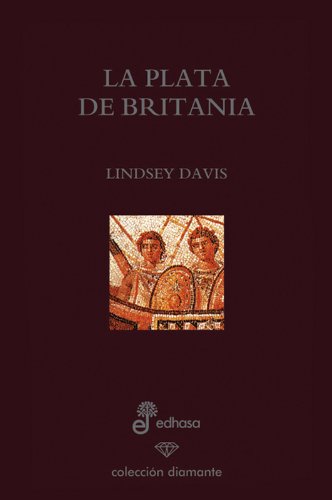 Imagen de archivo de LA PLATA DE BRITANIA a la venta por Librera Rola Libros