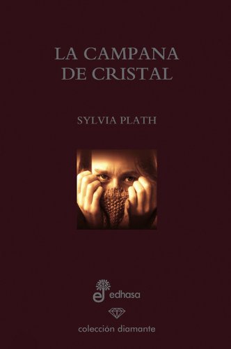 Imagen de archivo de La Campana de Cristal a la venta por Iridium_Books