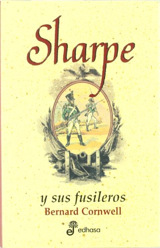 3. Sharpe y sus fusileros (9788435035071) by Cornwell, Bernard