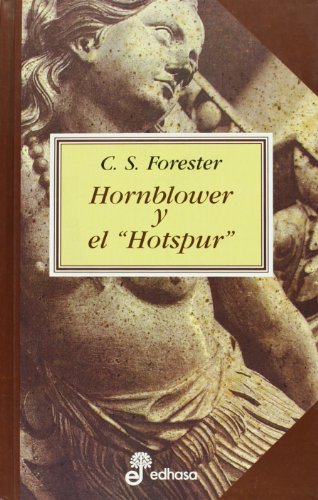 3. Hornblower y el Hotspur (9788435035125) by Forester, Cecil Scott