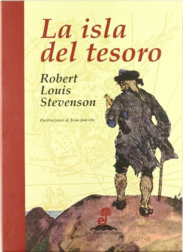 LA ISLA DEL TESORO - Joan Junceda; Robert Louis Stevenson