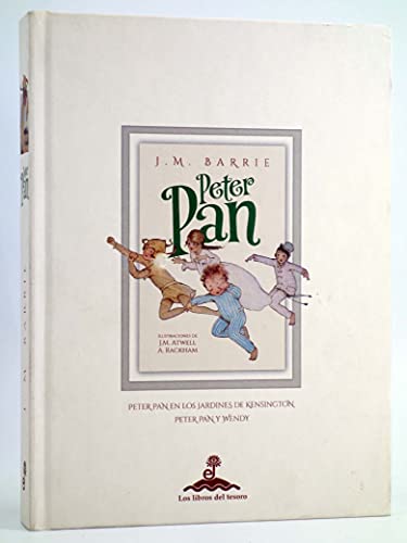 Imagen de archivo de PETER PAN. PETER PAN EN LOS JARDINES DE KENSINGTON. PETER PAN Y WENDY a la venta por KALAMO LIBROS, S.L.