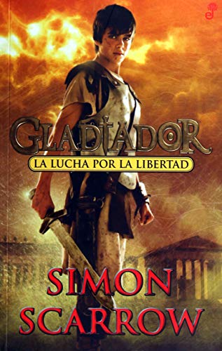 Stock image for La lucha por la libertad (I) (Gladiador) for sale by Reuseabook