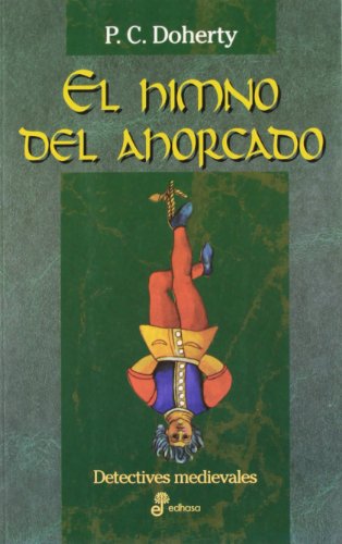 9788435055369: El himno del ahorcado (XXV) (Spanish Edition)