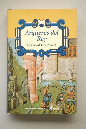 9788435060486: Arqueros del rey (Spanish Edition)