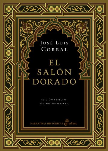 9788435061452: El saln dorada (edicin especial d cimo aniversario) (Narrativas Histricas)