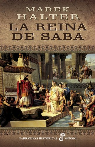 9788435061933: La reina de Saba (Narrativas Histricas)