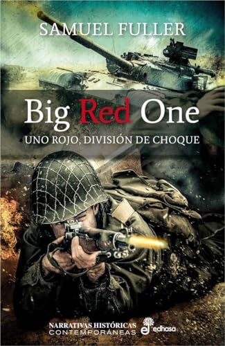 Big Red One: Uno rojo, división de choque