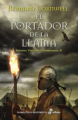 Beispielbild fr El portador de la llama (X) (Sajones, vikingos y normandos) (Spanish Edition) zum Verkauf von Librera Berln