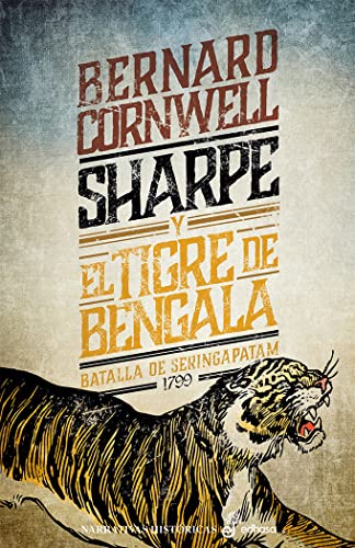 Sharpe y el tigre de bengala (I) - Cornwell, Bernard