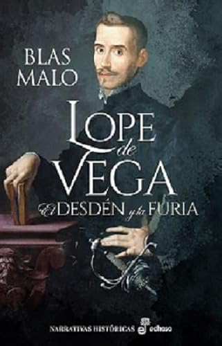 Beispielbild fr Lope de Vega: el Desdn y la Furia zum Verkauf von Hamelyn