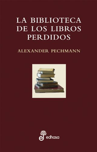 9788435065153: BIBLIOTECA DE LOS LIBROS PERDIDOS. BOLSILLO TELA