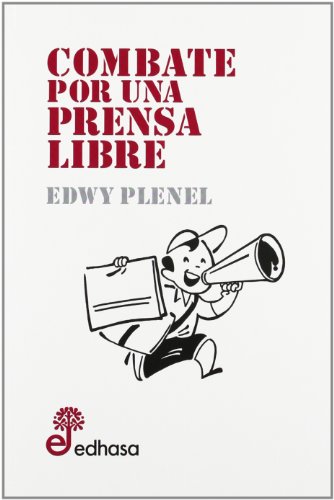 Beispielbild fr Combate por una prensa libre (Otras obras) zum Verkauf von medimops