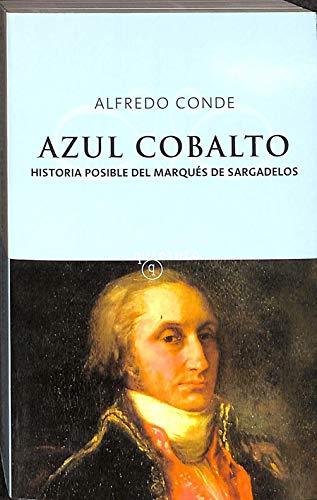 Azul Cobalto (Spanish Edition) (9788435069090) by Conde, Alfredo