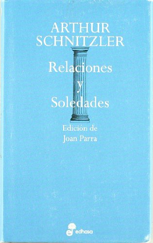 9788435091350: Relaciones y soledades (Aforismos)