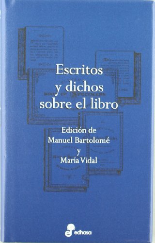 9788435091534: Escritos y dichos sobre el libro