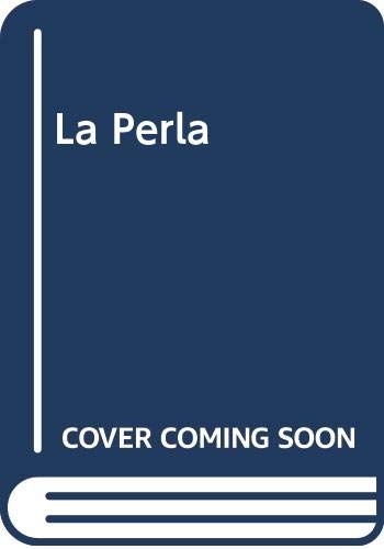 Stock image for La Perla (Spanish Edition) for sale by ThriftBooks-Dallas