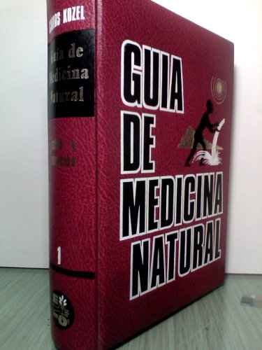 9788435203784: Gua de medicina natural. Volumen primero. Salud y curacin