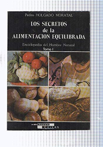 Imagen de archivo de Los secretos de la alimentacion equilibrada a la venta por medimops