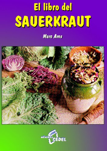 Stock image for El Libro Del Sauerkraut (Spanish Edition) for sale by Iridium_Books