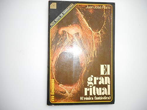 Imagen de archivo de EL GRAN RITUAL (Crnica fantstica) a la venta por medimops