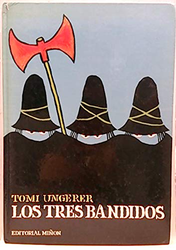 Stock image for Los tres bandidos/ the Three Robbers (Spanish Edition) for sale by Iridium_Books