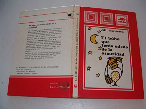 Stock image for El Buho Que Tenia Miedo De LA Oscuridad/the Owl Who Was Afraid of the Dark (Spanish Edition) for sale by HPB-Emerald
