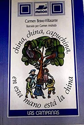 Stock image for China, China, Capuchina/Eeny Meeny Miny Moe (Spanish Edition) for sale by Iridium_Books