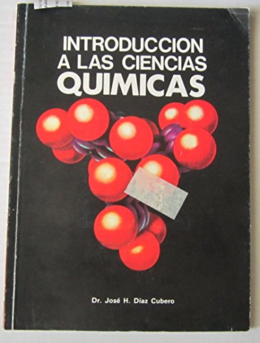 Imagen de archivo de Introduccion a Las Ciencias Quimicas a la venta por Iridium_Books