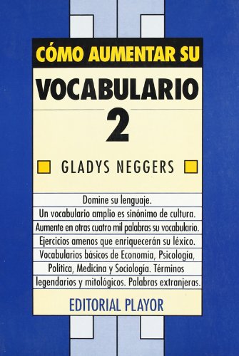 Imagen de archivo de Cmo aumentar su vocabulario. Gladys Neggers a la venta por Grupo Letras