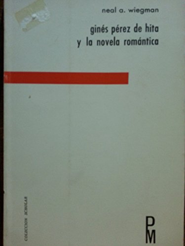 Imagen de archivo de Gines Perez de Hita y la Novela Romantica a la venta por Iridium_Books
