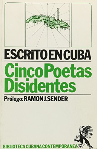 Imagen de archivo de Cinco Poetas Disidentos Escrito En Cuba a la venta por Stony Hill Books