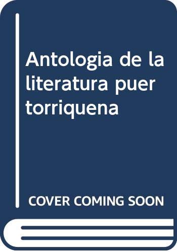 9788435902243: Antología de la literatura puertorriqueña (Spanish Edition)