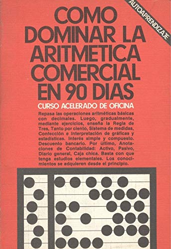 Stock image for Como Dominar Aritmetica Comercial (Spanish Edition) for sale by Iridium_Books