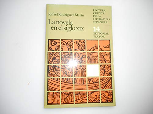 Beispielbild fr Novela en el siglo XIX, La. zum Verkauf von La Librera, Iberoamerikan. Buchhandlung