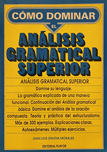 9788435904094: Cmo Dominar El Anlisis Gramatical Superior
