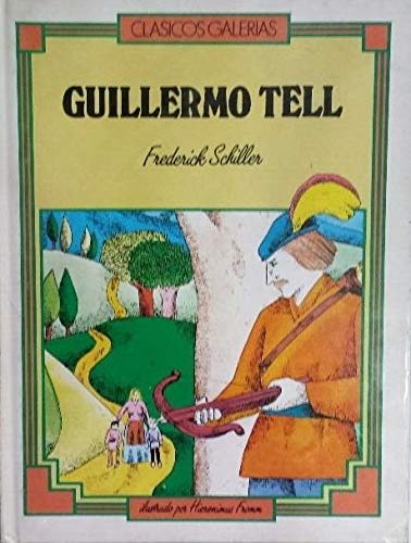Stock image for Guillermo Tell for sale by Tik Books GO