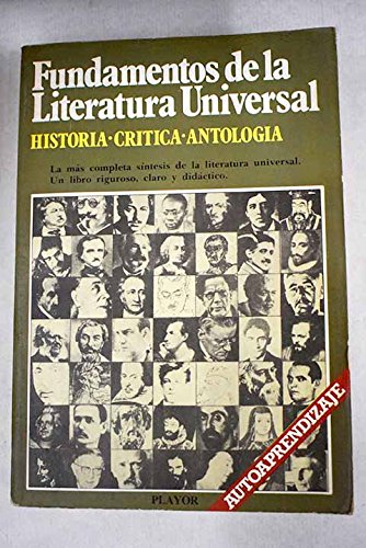 Fundamentos de la Literatura Universal. Historia. Crítica. Antología.