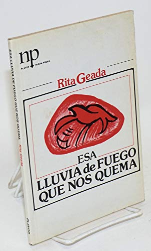 Imagen de archivo de Esa lluvia de fuego que nos quema a la venta por Gebhard and Burkhart  Books