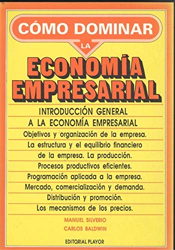 Stock image for Introduccin general a la economa empresarial como dominar for sale by Librera Prez Galds