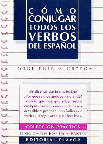 Imagen de archivo de Como Conjugar Todos Los Verbos Del Espanol (Spanish Edition) a la venta por Iridium_Books